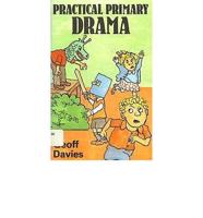Practical Primary Drama