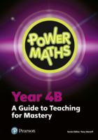 Power Maths. Year 4B A Guide to Teaching for Mastery