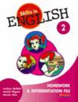 Skills in English 2. Homework & Differentiation File