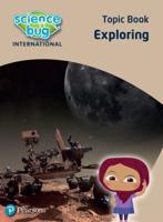 Exploring Science. Topic Book