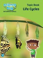 Science Bug: Life Cycles Topic Book