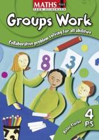 Maths Plus: Groups Work 4