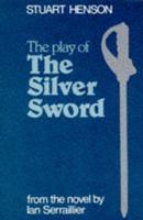 The Play of the Silver Sword