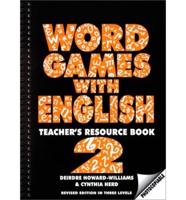 Word Games With English 2. Teacher's Resource Book