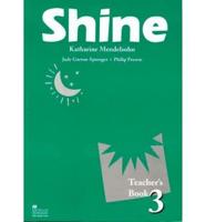 Shine 3 Teacher Book International