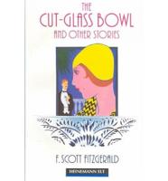 The "Cut Glass Bowl" and Other Stories