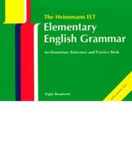 The Heinemann ELT Elementary English Grammar