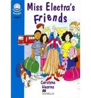 Miss Electra's Friends