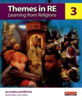 Themes in RE: Learning from Religions Book 3