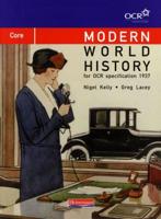 Modern World History for OCR Specification 1937. Core