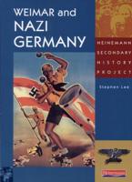 Weimar and Nazi Germany. Assessment and Resources Pack