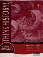 Changing Times, 1066-1500. Foundation [Pupil Book]