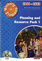 History in Progress: Teacher Planning and Resource Pack 1 (1066-1603)