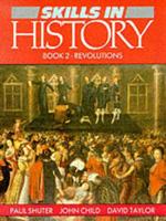 Skills in History. Bk. 2 Revolutions