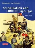 Colonisation and Conflict 1750-1990