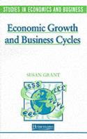 Economic Growth and Business Cycles