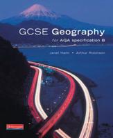 GCSE Geography for AQA Specification B