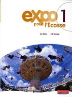 Expo Pour l'Ecosse 1 Pupil Book