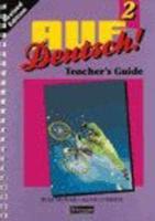 Auf Deutsch! 2. Teacher's Guide