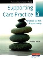 Supporting Care Practice Level 3