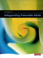 Safeguarding Vulnerable Adults