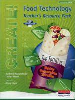 Create! Food Technology Teacher's Resource Pack and CD-ROM