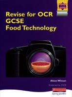 Revise for OCR GCSE Food Technology