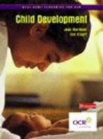 GCSE Home Economics OCR: Child Development. Teacher's Resource File With Free Student Book