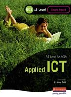 AS Level for AQA Applied ICT