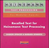 Recalled Text for Heinemann Text Processing