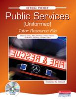 BTEC First Public Services (Uniformed) Tutor Resource File and CD-ROM