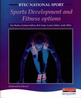 BTEC National Sport. Sports Development and Fitness Options