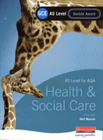 AS Level for AQA Health & Social Care