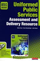 BTEC National Uniformed Public Services Assessment and Delivery Resource