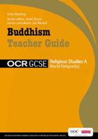 GCSE OCR Religious Studies A: Buddhism Teacher Guide