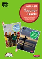 WJEC GCSE Religious Studies B, Units 1 & 2. Teacher Guide