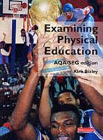 Examining Physical Education