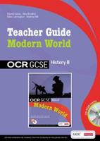 GCSE OCR B: MODERN WORLD HISTORY TEACHER GUIDE