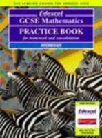 Edexcel GCSE Mathematics. Practice Book