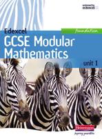 Edexcel GCSE Modular Mathematics Foundation Unit 1 Student Book (Old Unit 2)