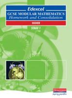 EDEXCEL GCSE Modular Maths Higher Stage 1 Homework and Consolidation Book