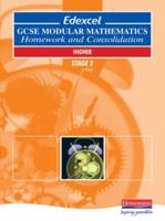 Edexcel GCSE Modular Maths Homework & Consolidation Higher Stage 2