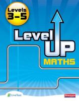 Level Up Maths. Levels 3-5