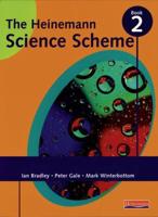 The Heinemann Science Scheme. Book 2