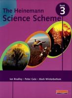 The Heinemann Science Scheme. Book 3