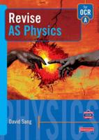 Revise AS Physics for OCR Specification A