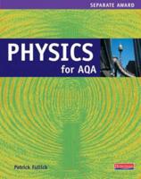 Separate Science for AQA. Physics