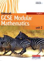 Edexcel GCSE Modular Mathematics 2007 Higher Unit 2 Student Book