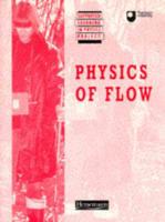 Physics of Flow