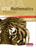 AQA GCSE Mathematics Modular. Higher, Module 5